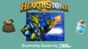 Hearthstone Economy Guide